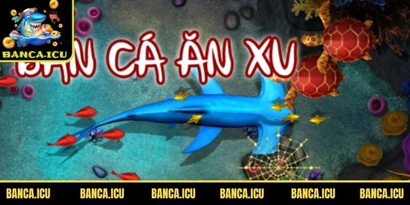 Game bắn cá ăn xu mang đến không gian chơi game lôi cuốn 